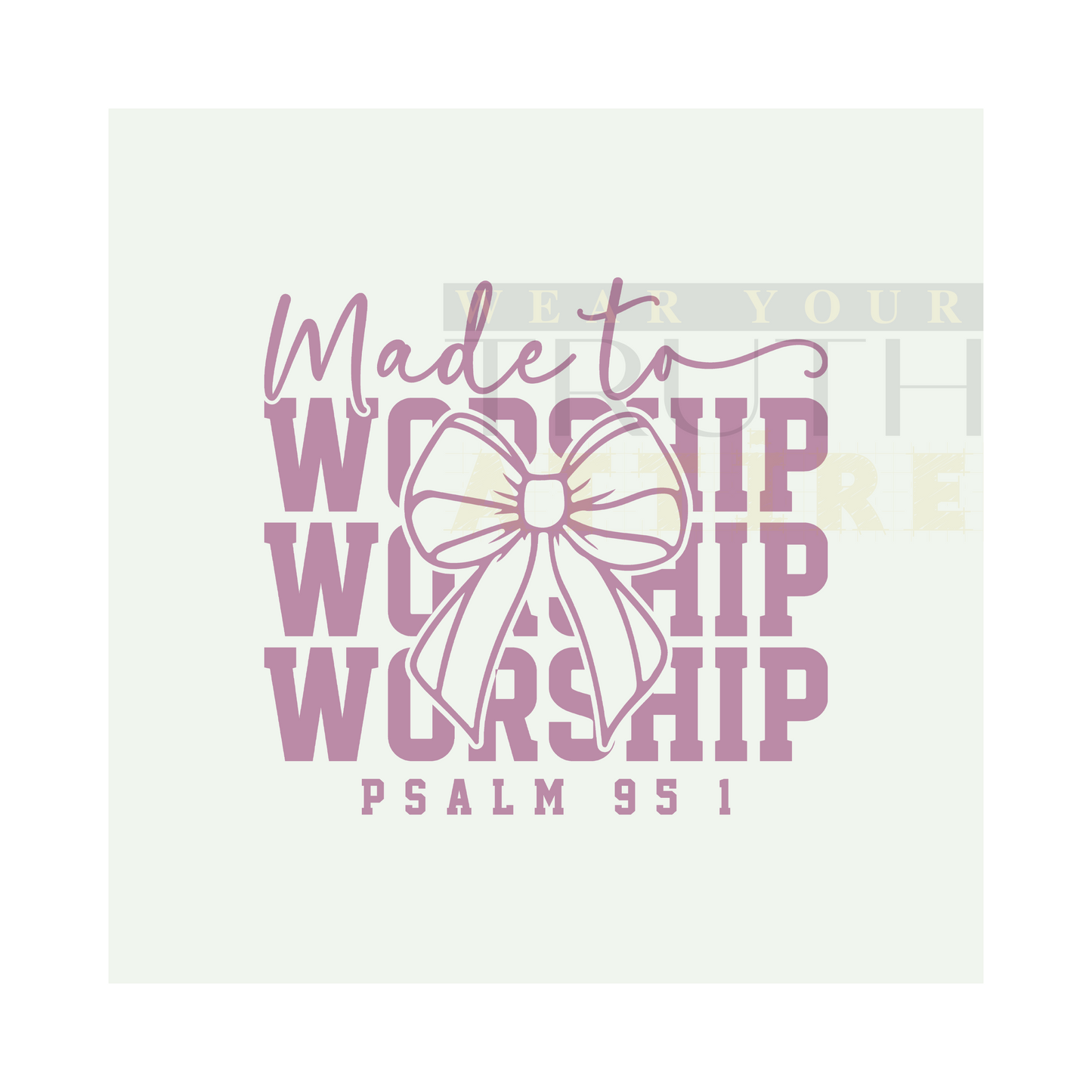 Made to Worship