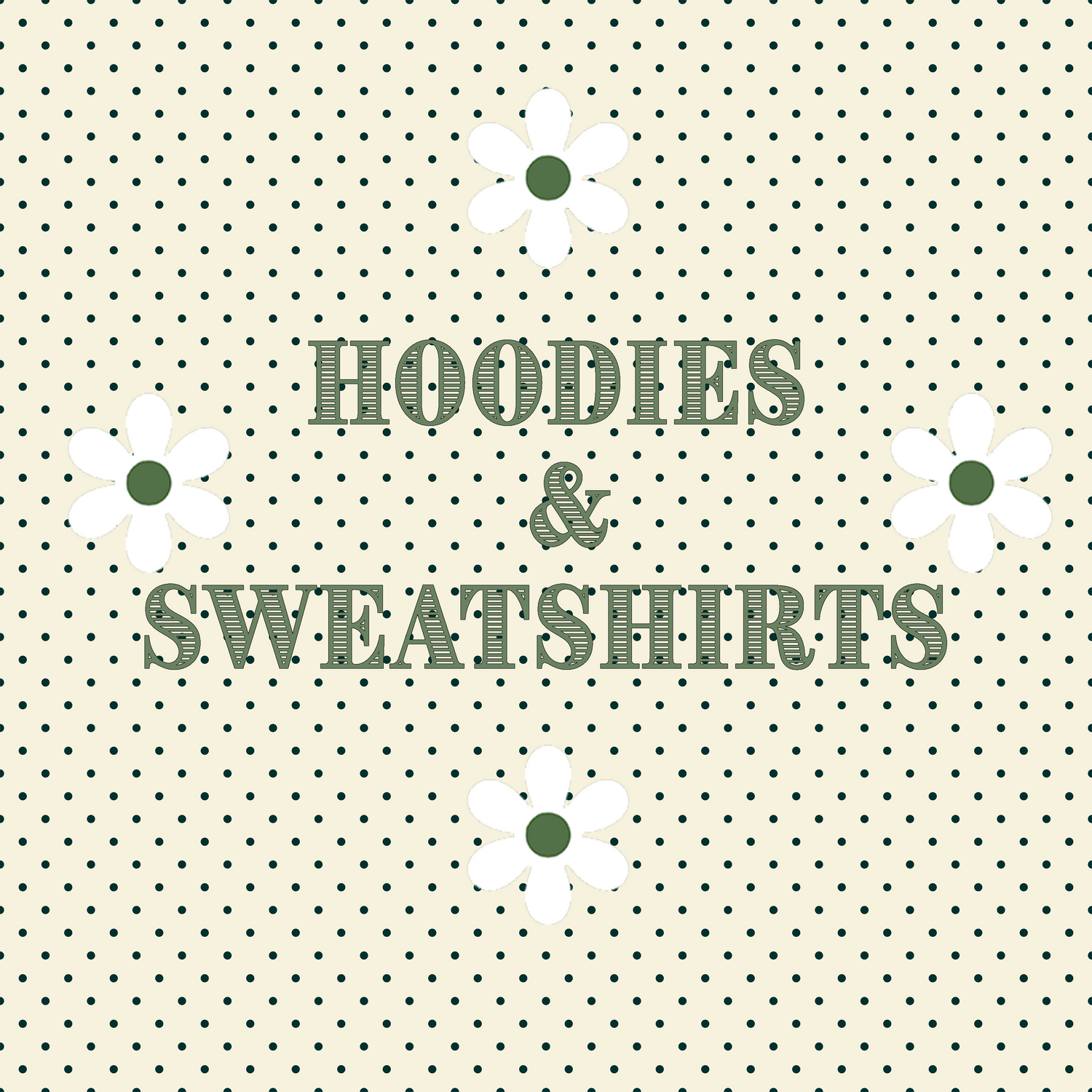 HOODIES & SWEATSHIRTS