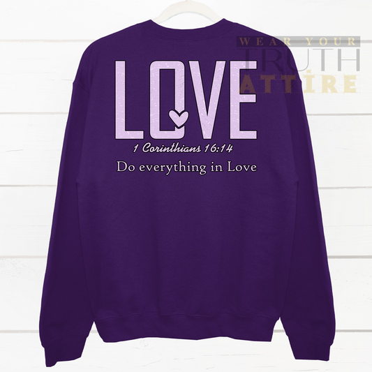 Do everything in love