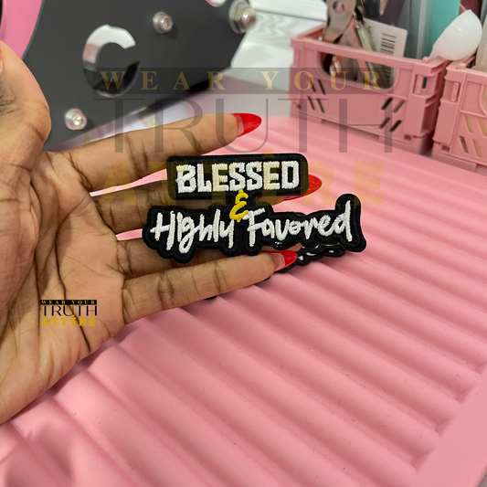 Blessed & Highly Favored Patch