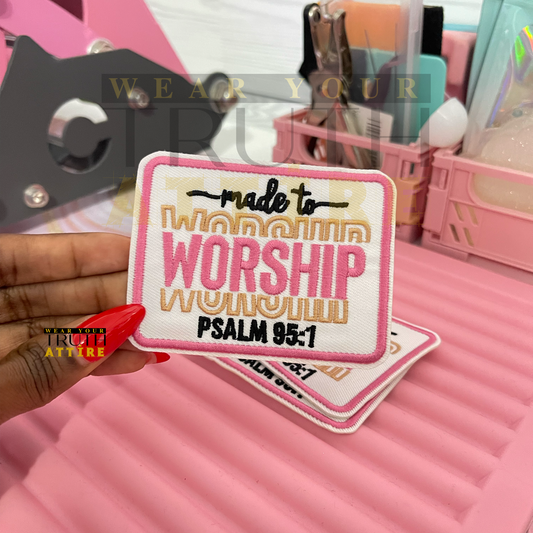 Made To Worship Patch