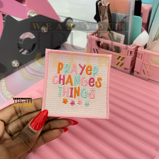 Prayer Changes Things Patch