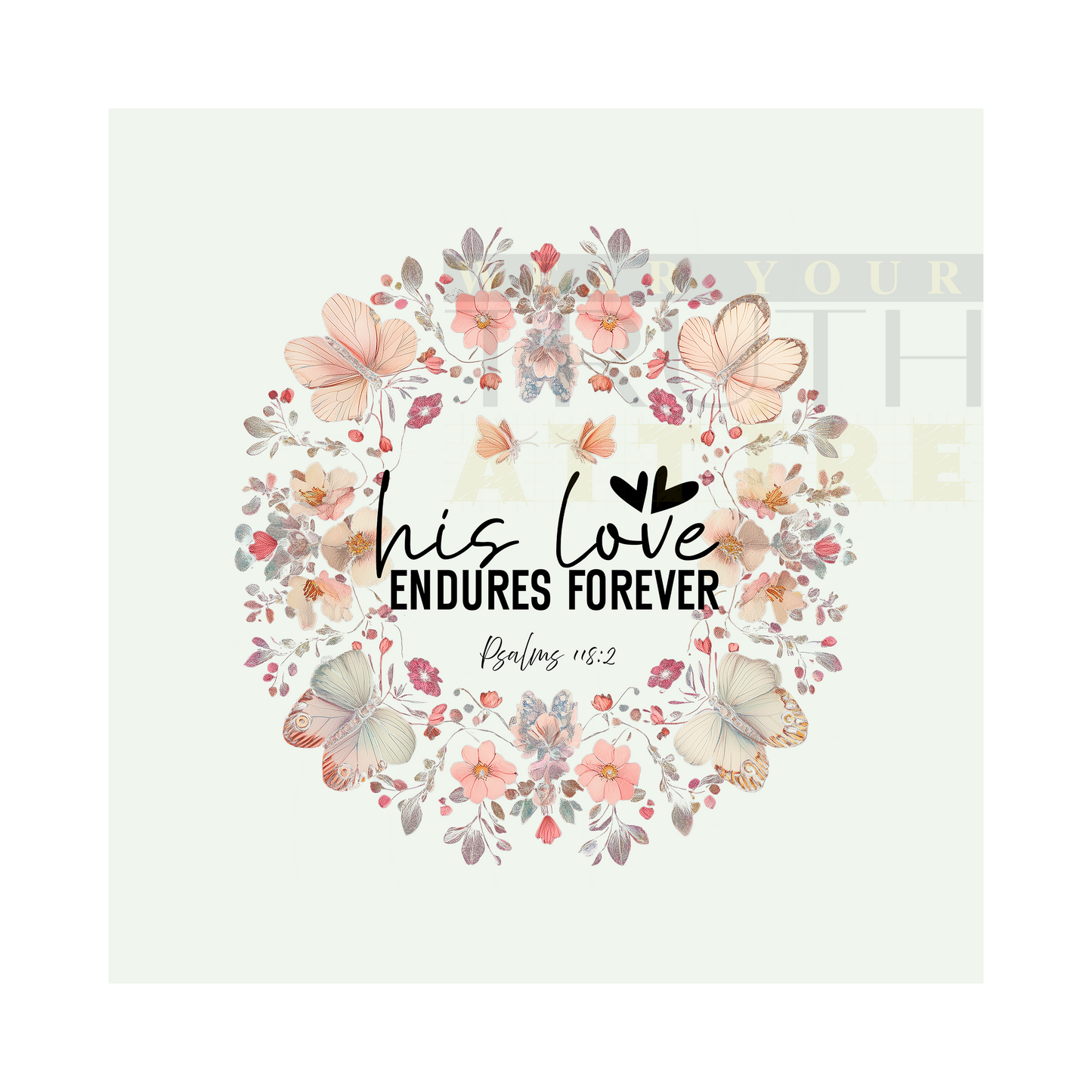 His Lobe Endures Forever Design