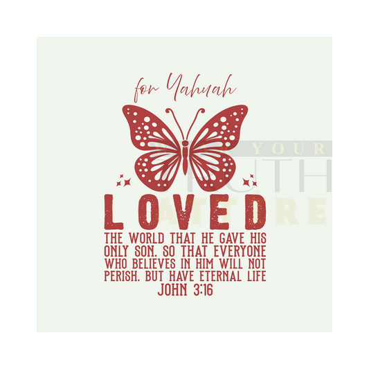 For Yahweh So Loved the World