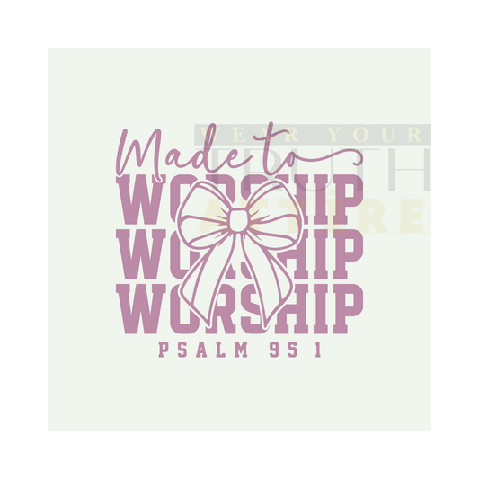 Made to Worship