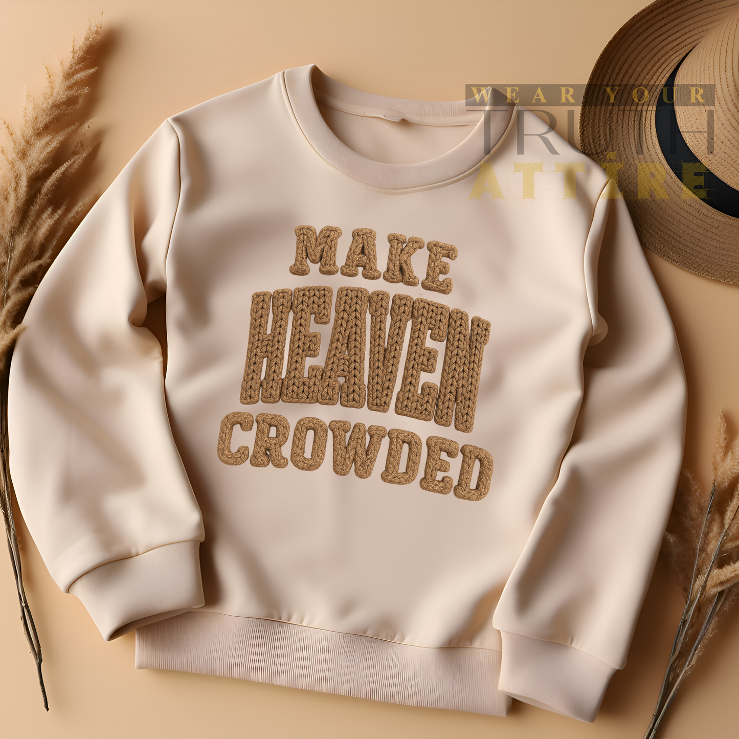 Make Heaven Crowed
