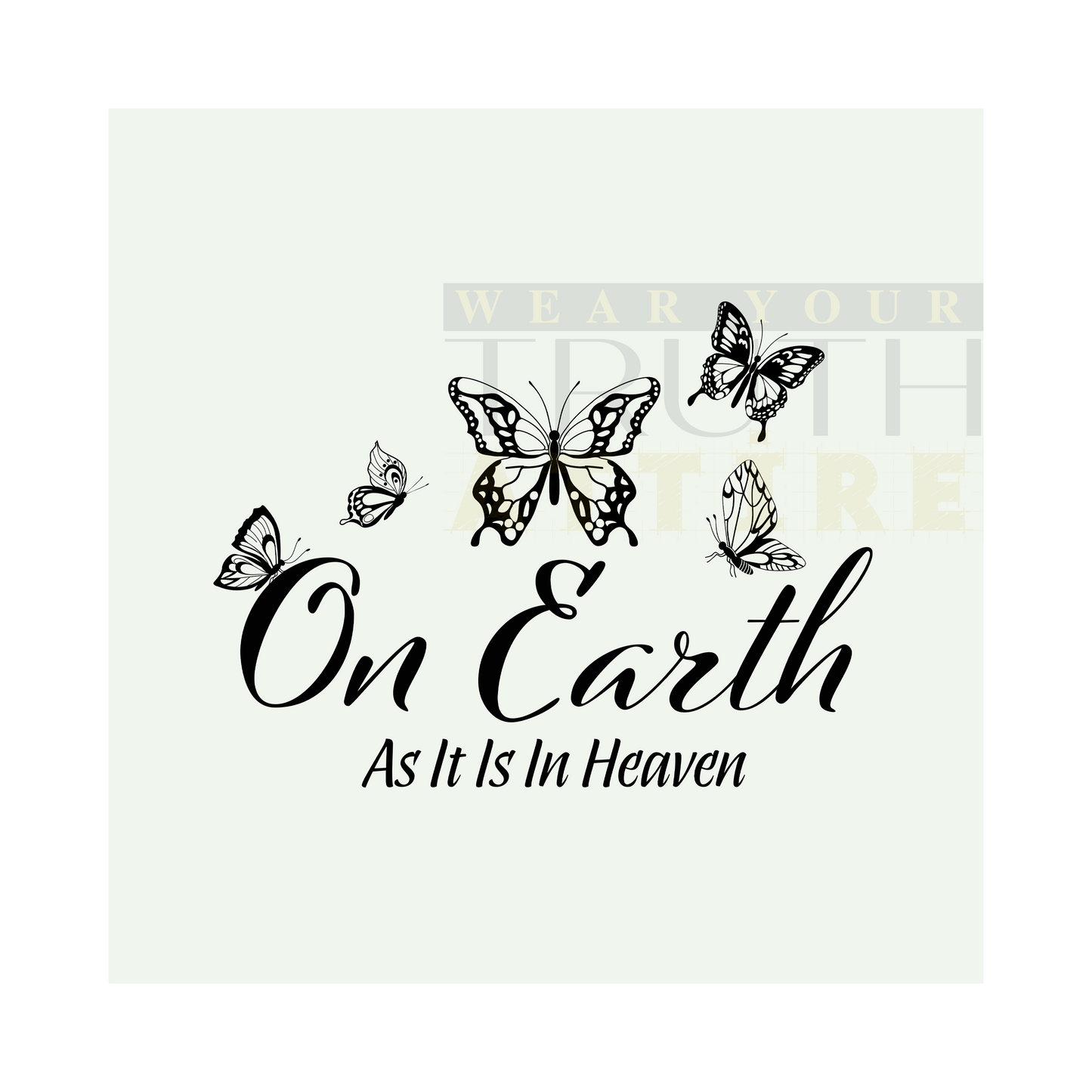 On Earth As It Is In Heaven Design