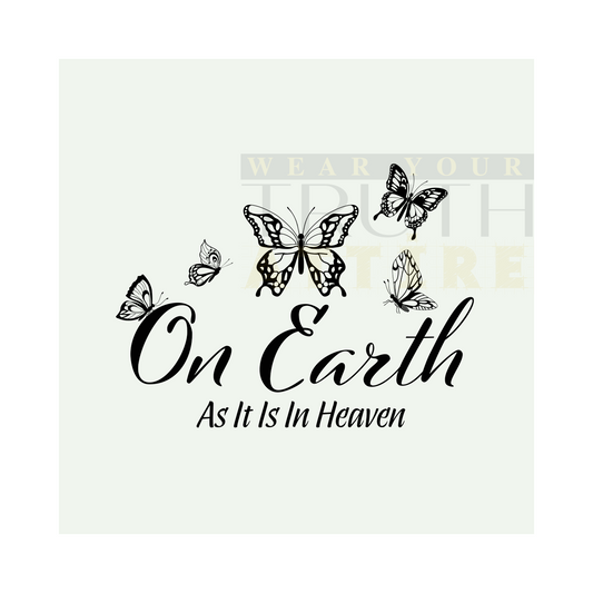 On Earth As It Is In Heaven Design