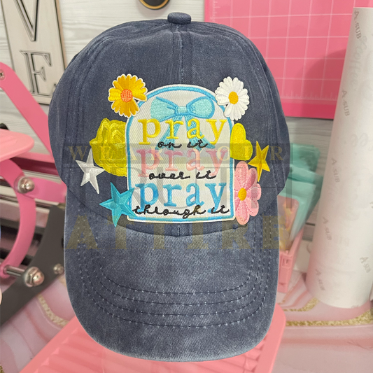 Pray on it, Over it, and Through it {Junk Hat}