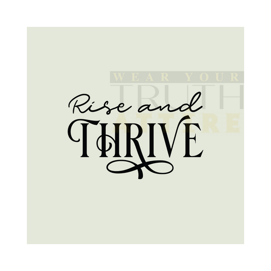 Rise and Thrive