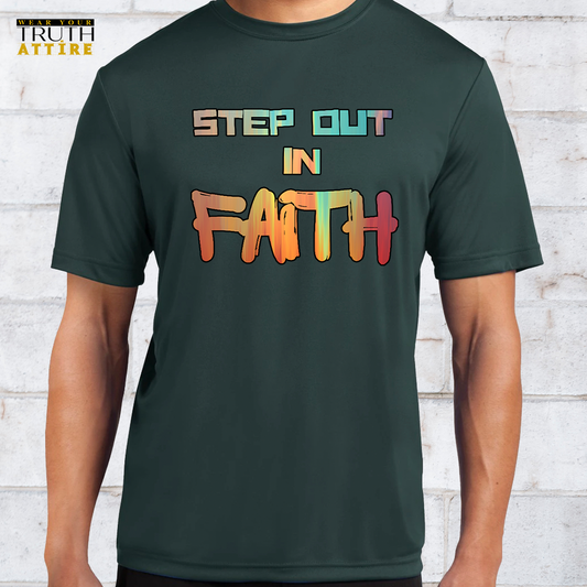 Step Out In Faith T-Shirt