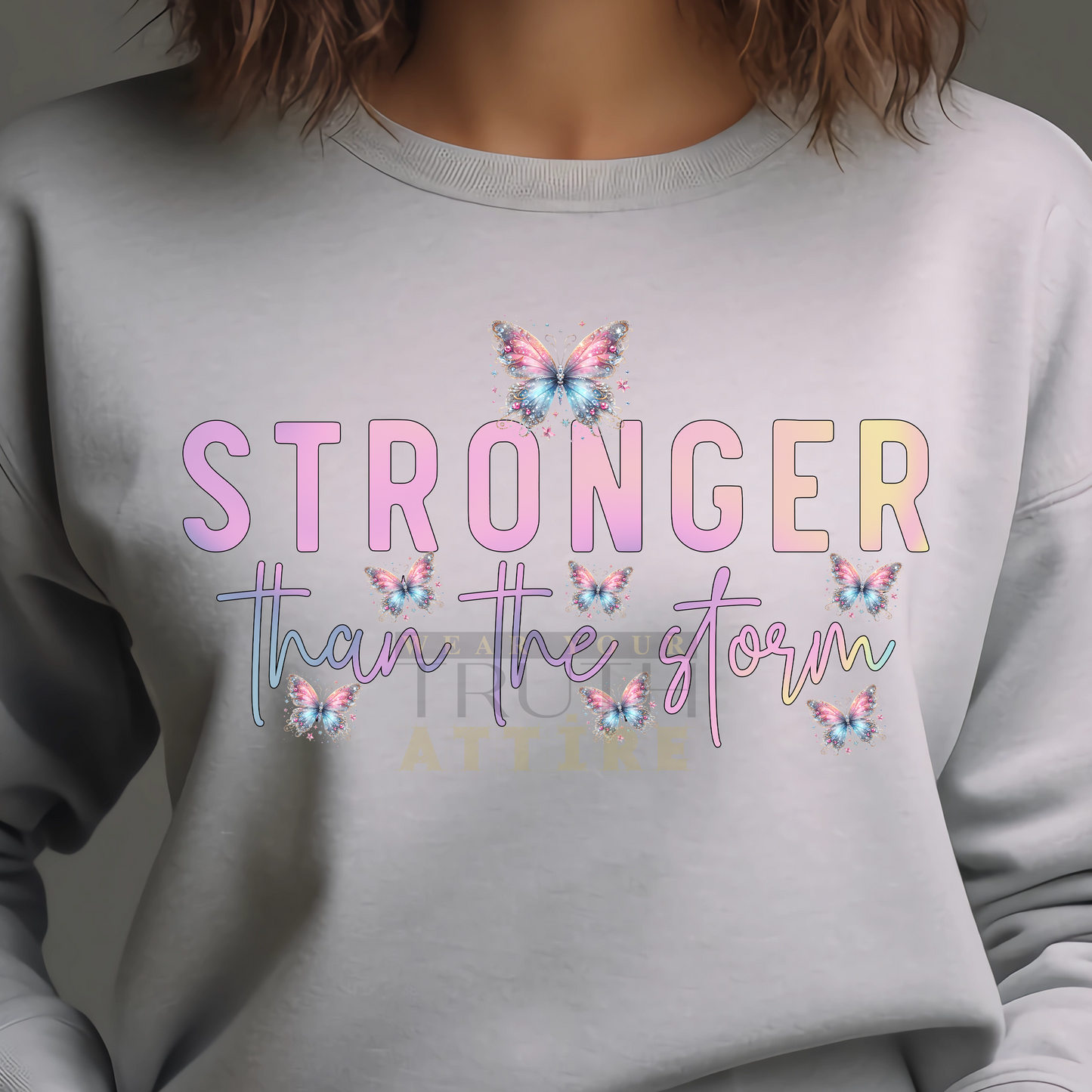 Stronger Than The Storm Sweatshirt!