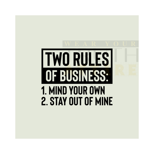 Two Rules of Business